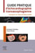 Guide pratique d'échocardiographie transoesophagienne