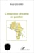 L'intégration africaine en question