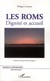 Roms dignité et accueil