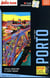 City trip : Porto (édition 2023/2024)