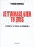 Je t'aimais bien tu sais