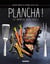 Plancha ! et barbecues entre potes