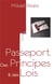 Passeport des principes et des lois