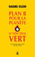 Plan B pour la planète : le New Deal vert
