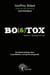 Bo(&)tox - saison 1, épisodes 14 à 26