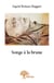 Songe à la brune