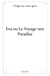 Eva ou le voyage vers paradise
