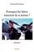 Pourquoi les héros meurent-ils si jeunes ?