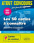 Atout concours : Les 50 cartes à connaître - concours d'entrée aux écoles de commerce - ECS1 - ECS2 - atlas en couleur et fiches de géopolitique