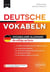 Deutsche vokabeln - vocabulaire allemand du collège au lycée - A2/B1