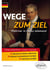 Wege zum ziel - maîtriser le thème allemand