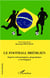Le football brésilien - regards anthropologiques, géographiques et sociologiques
