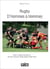Rugby - d'hommes à hommes