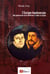 L'europe bouleversée, des précurseurs de la réforme à luther et calvin