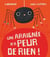 Une araignée n'a peur de rien !