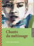 Chants Du Metissage