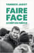 Faire face : le défi du siècle