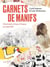 Carnets de manifs - portraits d'une France en marche