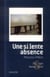 Une si lente absence - à bord du transsiberien