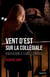 Vent d'est sur la collégiale