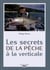 Les secrets de la pêche à la verticale