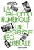 La photo numérique - une force neoliberale