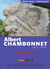 Albert Chambonnet (1903-1944) - Faire face