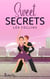Sweet secrets