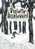Violette Hurlevent et le jardin sauvage