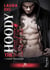 The hoody Love Tome 1 : Pour toujours