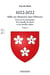 1022-2022 - mille ans d'histoires dans l'histoire Tome 1 : Essai sur les généalogies de la famille
