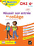 Chouette entraînement Tome P30 : réussir son entrée au collège - CM2, 6e