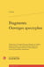 Fragments. Ouvrages apocryphes