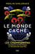 Le monde caché