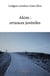 Akim : errances juvéniles