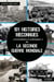 101 histoires méconnues (extraordinaires et authentiques !) de la Seconde Guerre mondiale