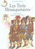 Les trois mousquetaires