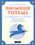 Animaux totems