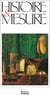 HISTOIRE & MESURE Tome 35 : les mesures de la fonction publique