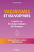 Vaginismes et vulvodynies : Enquête sur les maux intimes des femmes