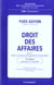 DROIT DES AFFAIRES TOME 1