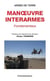MANOEUVRE INTERARMES FONDAMENTAUX
