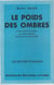 Le poids des ombres