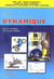 Dynamique - Cours et exercices corrigés