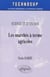 Les marchés à terme agricole, Science et Economie - Niveau B