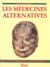 Les médecines alternatives