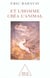 Et l'homme crea l'animal - histoire d'une condition