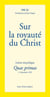 Sur la royaute du Christ