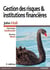 Gestion des risques et institutions financières (3e édition)