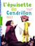 L'épuisette de cendrillon